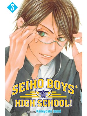 cover image of Seiho Boys' High School!, Volume 3